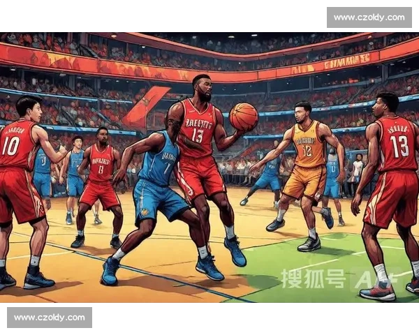 骑士火箭强强对话攻防博弈引爆NBA焦点之战赛场风云再起夜晚巅峰